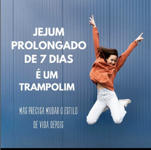 O jejum prolongado é um trampolim